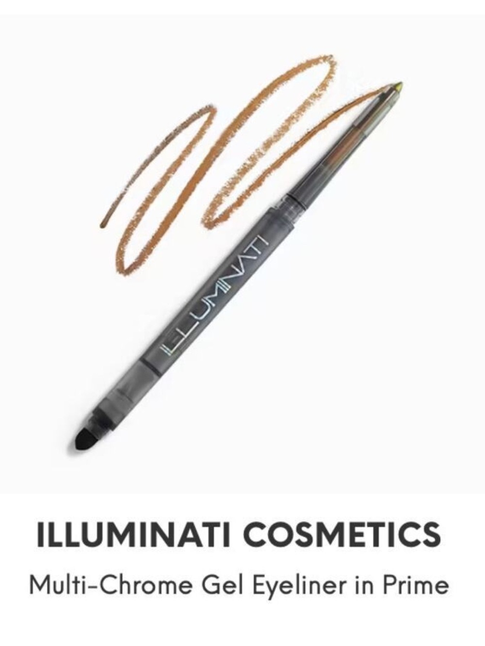 Illuminati Cosmetics multi-chrome GelEyeliner in Prime (BRONZE) NEW! FULL SIZE!